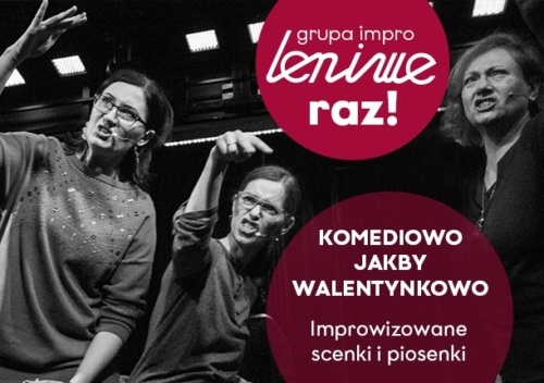 2022 02 14 LENIWE kicket 712x430px Teatr Komedia Poznań ... mój teatr w Poznaniu!